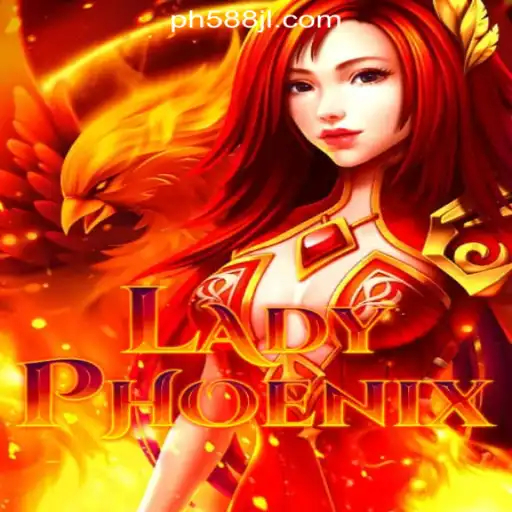Exploring the Fascinating World of LadyPhoenix in the 588JL Online Casino Philippines