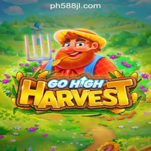 Discover the Exciting World of GoHighHarvest in 588JL Online Casino Philippines