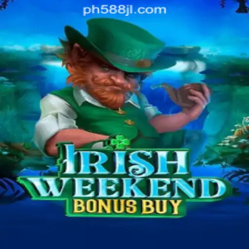 Exploring IrishWeekendBonusBuy at 588JL Online Casino Philippines