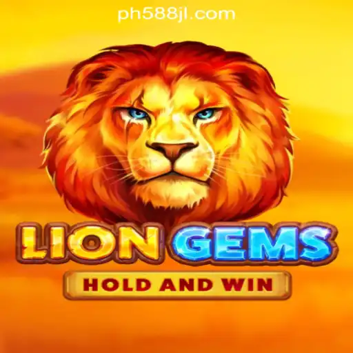 Exploring LionGems: A Premier Experience at 588JL Online Casino Philippines