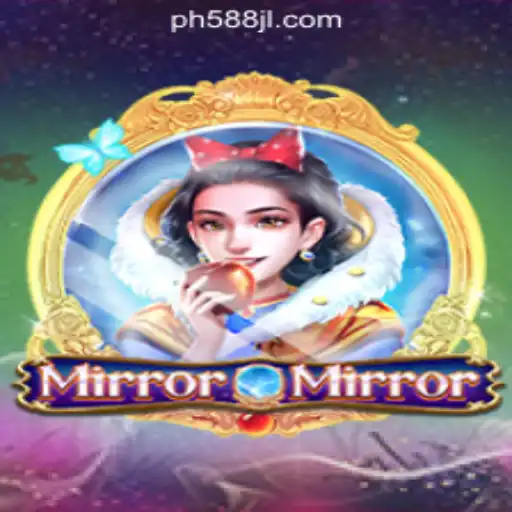 Exploring the Allure of MirrorMirror in 588JL Online Casino Philippines