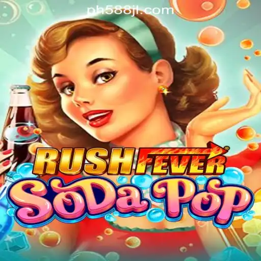 RushFeverSodaPop: An Exciting Adventure Game Tied to 588JL Online Casino Philippines
